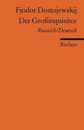 Der Großinquisitor. Russ. /Dt.: Dostojewskij, Fjodor M - zweisprachige Ausgabe; Originalversion mit deutscher Übersetzung