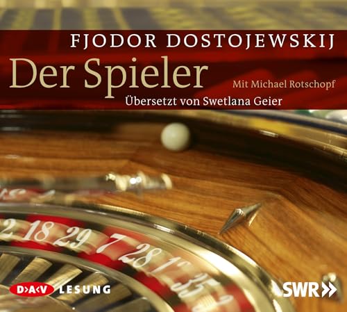 Der Spieler: Lesung mit Michael Rotschopf (5 CDs) von Der Audio Verlag, Dav