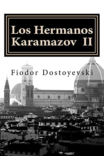Los Hermanos Karamazov: Una reunión inapropiada Los Hermanos Karamazov: Una reunión inapropiada von CREATESPACE