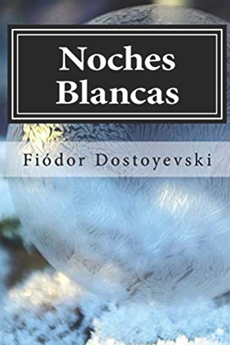 Noches Blancas