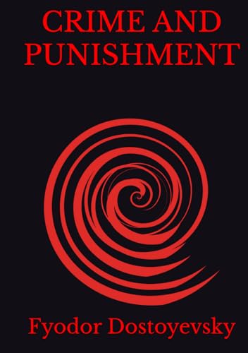 CRIME AND PUNISHMENT CRIME AND PUNISHMENT von Independently published