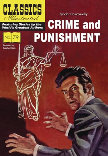 Crime and Punishment (Classics Illustrated, 79)