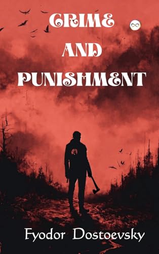 Crime and Punishment von Infinity Spectrum Books
