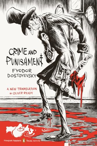 Crime and Punishment: (Penguin Classics Deluxe Edition)