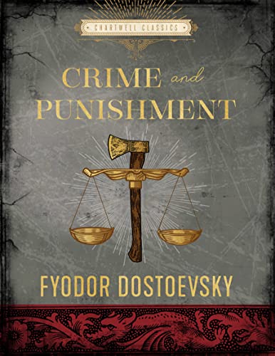 Crime and Punishment: Fyodor Dostoyevsky (Chartwell Classics) von EFINITO