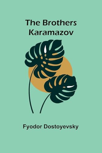 The Brothers Karamazov von Alpha Editions
