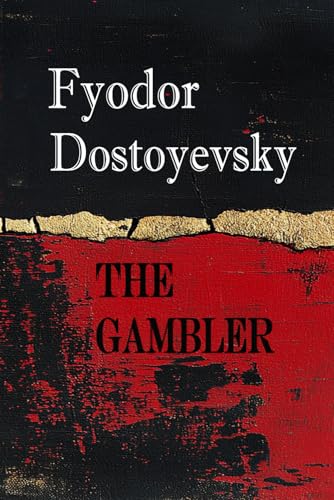 The Gambler: Rebirth Classics Special Edition | Annotated The Gambler: Rebirth Classics Special Edition | Annotated von Independently published