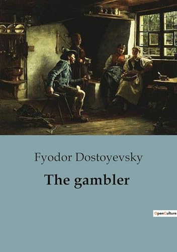 The gambler The gambler