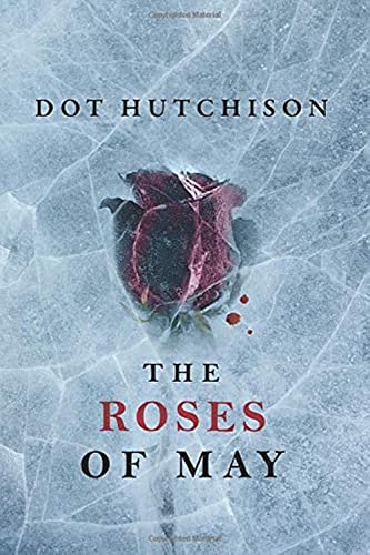 The Roses of May (The Collector, 2, Band 2)