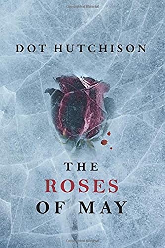The Roses of May (The Collector, Band 2)