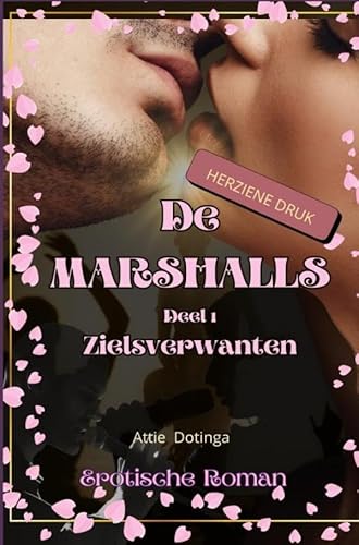 De Marshalls: Deel 1; Zielsverwanten. von Falinn