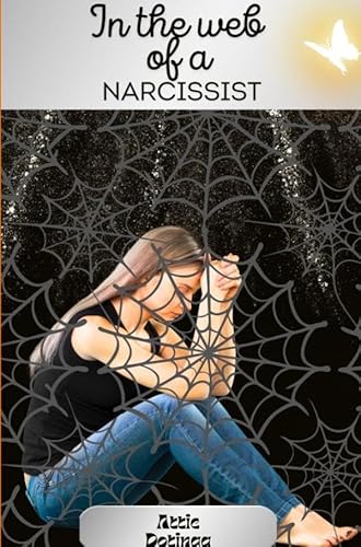 In the web of a narcissist von Bookmundo