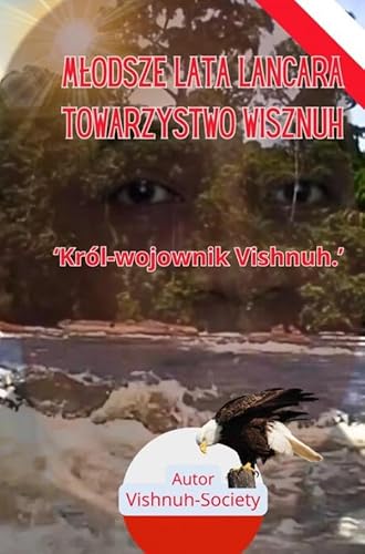 Mlodsze lata Lancara Towarzystwo Wisznuh: 'Król-wojownik Vishnuh.' von Falinn