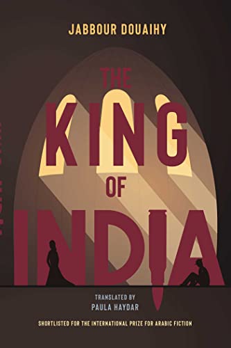 The King of India: A Novel