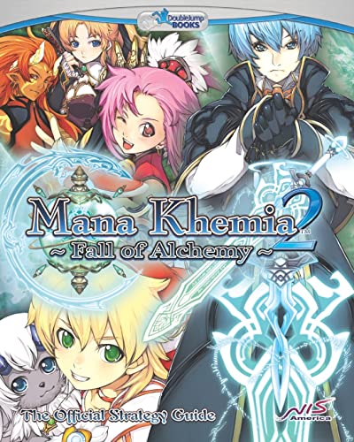 Mana Khemia 2: The Official Strategy Guide von CREATESPACE