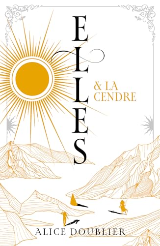 Elles et le Feu - tome 2 - Elles et la Cendre von HACHETTE ROMANS