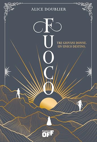 Fuoco (Il Castoro Off) von Il Castoro