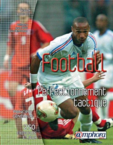 Football - Perfectionnement tactique