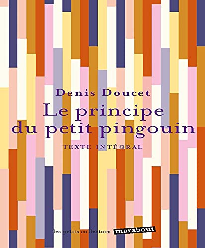 Le principe du petit pingouin Le principe du petit pingouin von MARABOUT