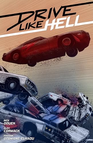Drive Like Hell von Dark Horse Books