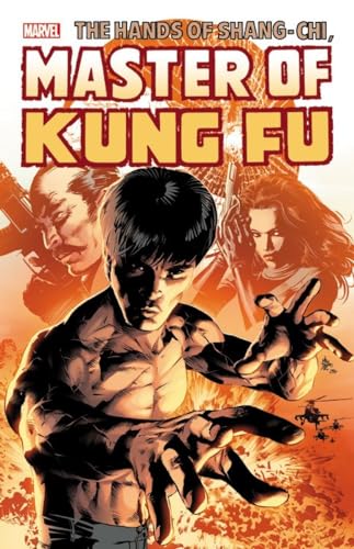 Shang-Chi: Master Of Kung Fu Omnibus Vol. 3 (The Hands of Shang-Chi, Master of Kung-Fu Omnibus) von Marvel