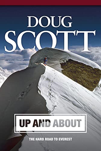 Up and About: The hard road to Everest von Vertebrate Publishing