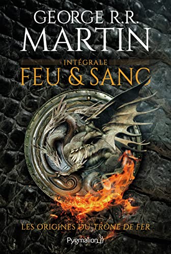 Feu et sang: Intégrale