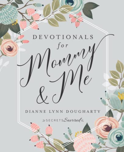 Devotionals for Mommy & Me