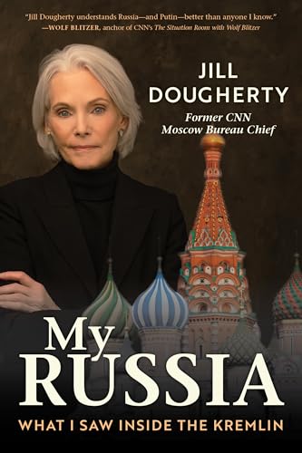 My Russia: A Journalist’s Journey of a Lifetime von The Lyons Press