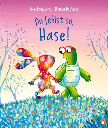 Du fehlst so, Hase!: Ein tröstliches Bilderbuch ab 4 Jahren über Freundschaft und Verlust