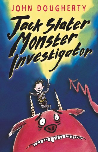Jack Slater, Monster Investigator (Jack Slater, 1)