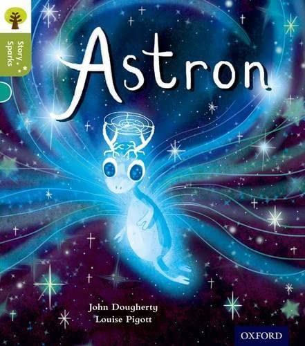 Oxford Reading Tree Story Sparks: Oxford Level 7: Astron von Oxford University Press