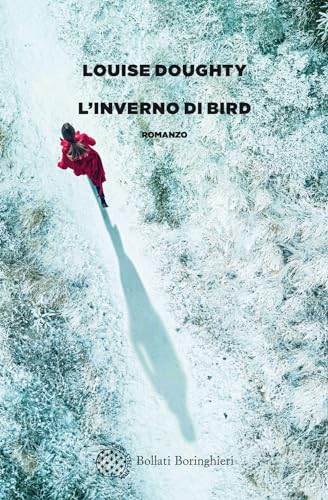 L'inverno di Bird (Varianti) von Bollati Boringhieri