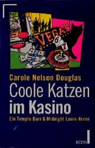Coole Katzen im Kasino: Ein Midnight Louie-Krimi (ETB - Econ & List Taschenbuch)
