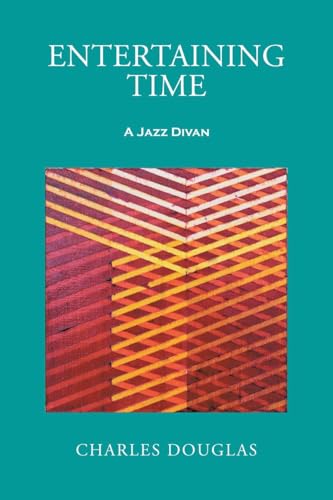 Entertaining Time: A Jazz Divan von Tellwell Talent