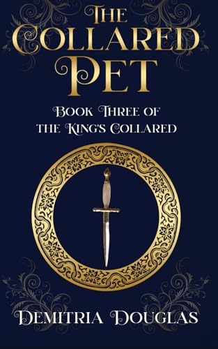 The Collared Pet: Book Three of the King's Collared von Library and Archives Canada