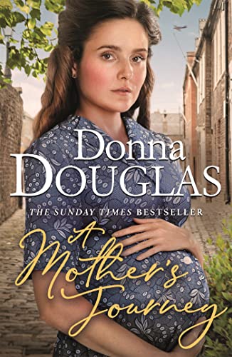 A Mother's Journey: A dramatic and heartwarming wartime saga from the bestselling author (Yorkshire Blitz Trilogy) von Trapeze