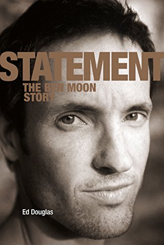 Statement: The Ben Moon Story von Vertebrate Publishing