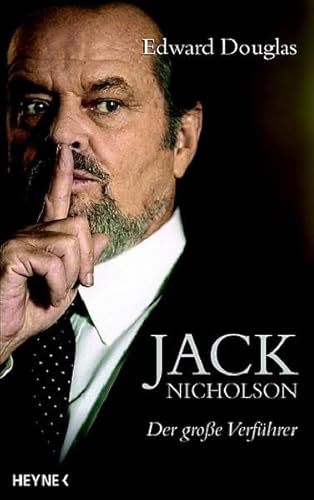 Jack Nicholson: Der grosse Verführer
