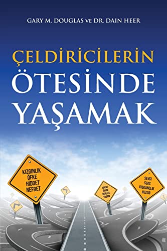 Çeldiricilerin Ötesinde Ya¿amak (Turkish) von Access Consciousness Publishing Company