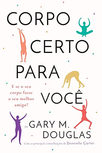 Corpo Certo Para Você (Portuguese)