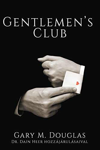 Gentlemen's Club (Hungarian) von Access Consciousness Publishing Company