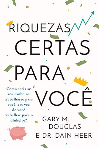 Riquezas certas para você (Portuguese) Riquezas certas para você (Portuguese)