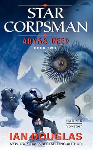 Abyss Deep: Star Corpsman: Book Two (Star Corpsman Series, 2, Band 2)