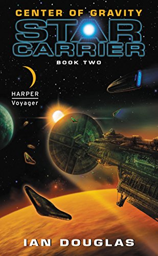 Center of Gravity: Star Carrier: Book Two (Star Carrier Series, 2, Band 2)