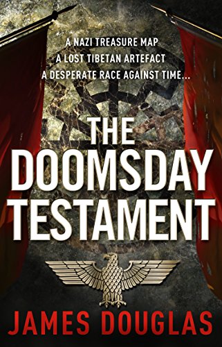 The Doomsday Testament: An adrenalin-fuelled historical conspiracy thriller you won’t be able to put down…