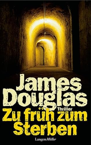 Zu früh zum Sterben: Thriller
