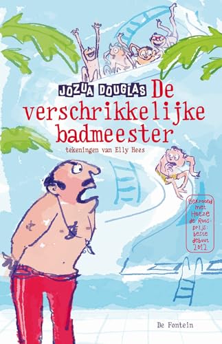 De verschrikkelijke badmeester