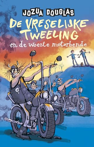 De vreselijke tweeling en de woeste motorbende (De vreselijke tweeling, 2) von De Fontein Jeugd
