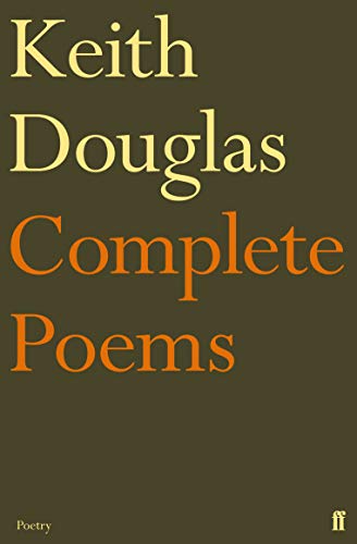 Keith Douglas: The Complete Poems von Faber & Faber